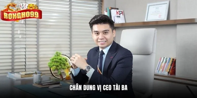 chan dung vi ceo tai ba Chân dung vị CEO tài ba