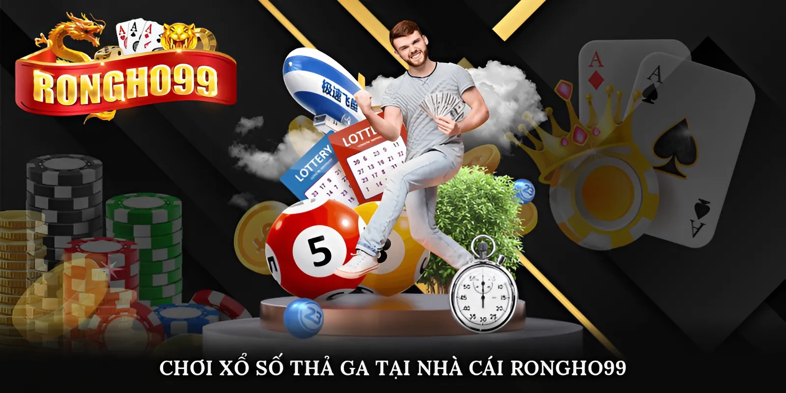 Chơi xổ số thả ga tại nhà cái Rongho99