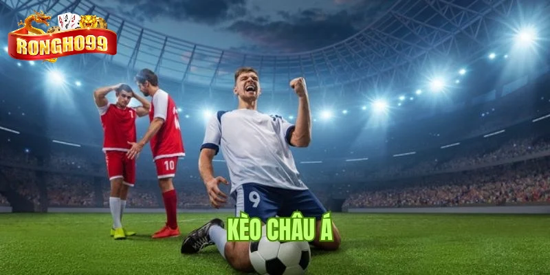 cuoc keo chap 1 trai voi co hoi thang cao cuoc keo chap 1 trai voi co hoi thang cao