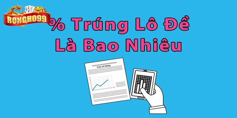 nhung ly do nen hieu cach tinh xac suat lo de hieu qua nhung ly do nen hieu cach tinh xac suat lo de hieu qua